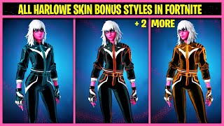 All HARLOWE Skin Bonus StylesGilded Reality Photo Negative Scarlet Blackout in Fortnite [upl. by Alberik952]