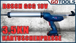 kurz vorgestellt Bosch Akku Kartuschenpresse GCG18V 600 [upl. by Gad]