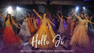 Hello Ji  Manisha amp Suvrats Wedding Dance Performance  Sangeet [upl. by Purdy892]