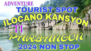 Adventure in Governors Rapid Tourist SpotILOCANO KANSYON TI PARBANGON 2024 NON STOPmrsmapalad [upl. by Allisurd943]