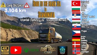 Euro Truck 2 Road to The Black Sea to Scandinavia Istanbul Turkey to Stavanger Norway 3104 Km [upl. by Erdnaed]