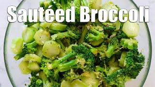 Sautéed Broccoli  How to Cook Broccoli to Perfection [upl. by Aihsirt]