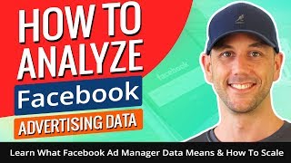 Facebook Advertising Data Analysis Part 3  How To Fine Tune Your Facebook Ad Sets Based On Data [upl. by Evadnee]