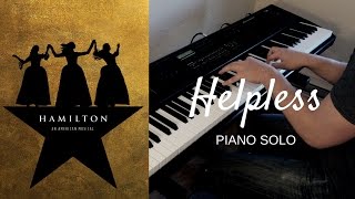 Helpless  Piano Solo  Hamilton [upl. by Berke]