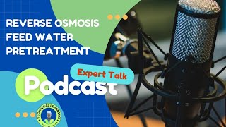 reverse osmosis pretreatmentpretreatment stagespretreatment important podcast rowatersystems [upl. by Hasen]