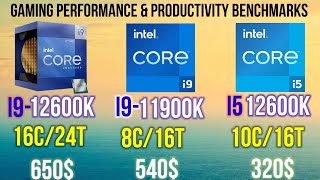 i5 12600K VS I912900K VS I911900K on 1080p THE BEST GAMING MIDRANG CPU IN 2021 [upl. by Bencion696]