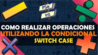 26 Pseudocódigo  Arreglos  Condicional  Ejercicio con la Sentencia Switch case [upl. by Percival]