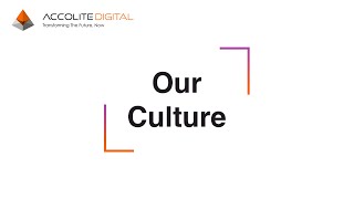 Our Culture  Accolite Digital [upl. by Gewirtz52]