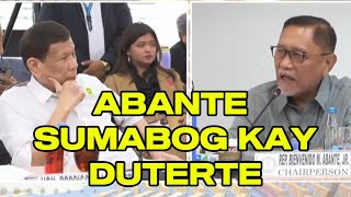 quotAbante sumabog laban kay Duterte Hindi kami narito para magpasunod at paasakop sayo [upl. by Nnaillij]