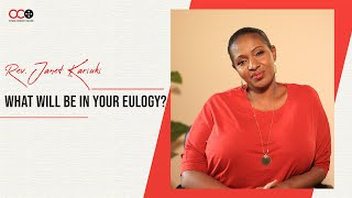 What Will Be In Your Eulogy  Rev Janet Kariuki  CITAM Church Online [upl. by Yreva]