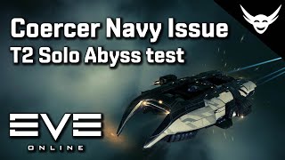 EVE Online  Coercer Navy issue T2 Abyss test [upl. by Lynn]