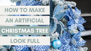 Here’s How to Make Your Artificial Christmas Tree Look Full  Tutorial for Fluffing Christmas Tree [upl. by Narmak]