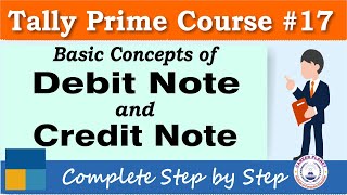 Debit Note and Credit Note in Tally Prime  Chapter 17  Tally Prime Course [upl. by Nanice]