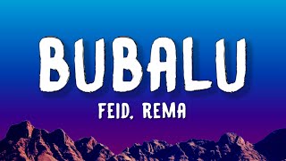 Feid Rema  Bubalu LyricsLetra [upl. by Brunella]