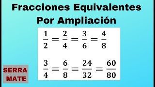 Fracciones Equivalentes Por Ampliación [upl. by Reed511]