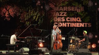 Avishai Cohen Trio  Seven Seas Live  Marseille Jazz Des Cinq Continents  24072021 [upl. by Jacinta]