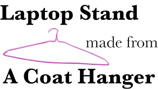 【DIY】Laptop Stand Made From a Coat Hanger [upl. by Notnil]