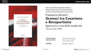 Gramsci tra Cesarismo e Bonapartismo [upl. by Tracie]