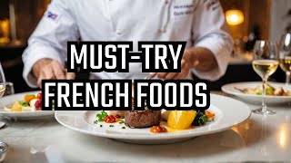 25 Best French Cuisines You Must Try [upl. by Sardse]