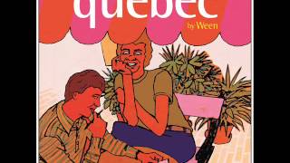 Ween  Quebec Full Album [upl. by Macomber831]