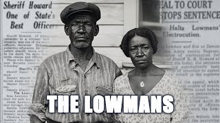 The Lowman Familys 1925 Nightmare A Deadly Encounter with Jim Crow South Carolina [upl. by Anirtruc]