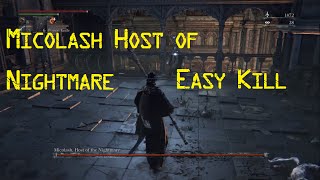 Micolash Host of Nightmare  How to Easily Kill Him Bloodborne [upl. by Edmea]