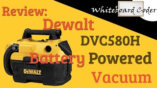 Review Dewalt DCV580H Battery Powered Vacuum [upl. by Lehplar]