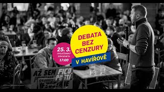 DEBATA BEZ CENZURY V HAVÍŘOVĚ [upl. by Niarda]