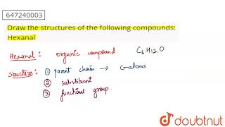 Draw the structures of the following compounds Hexanal  CLASS 10  CARBON AND ITS COMPOUNDS [upl. by Imoyn]