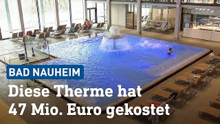 Das bietet die neue SprudelhofTherme in Bad Nauheim  hessenschau [upl. by Ahpla]