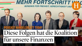 Diese Folgen hat der Koalitionsvertrag für unsere Finanzen – Handelsblatt Today [upl. by Esiuqcaj]