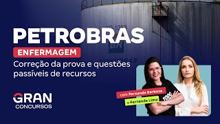 Concurso Petrobras  Enfermagem Correção da prova e questões passíveis de recursos [upl. by Fasto262]