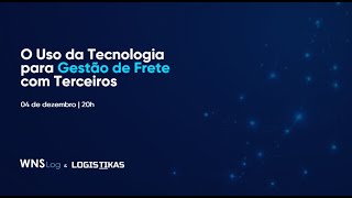 LIVE Uso da tecnologia para gestão de frete com terceiros [upl. by Oira39]