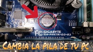 CÓMO CAMBIAR LA PILA DE TU PC BATERÍA DE LA BIOS [upl. by Fai450]