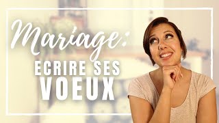 Ecrire ses vœux de MARIAGE [upl. by Renferd]