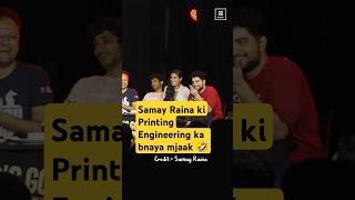 Samay Raina ki printing engineering ka bnaya mjaak 🤣🤣🤣 comedy youtubeshorts funny [upl. by Noxaj]