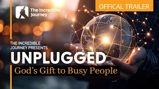 Unplugged – Gods Gift To Busy People – OFFICAL TRAILER 1 [upl. by Anhavas]