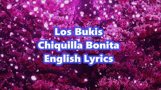 Los Bukis Chiquilla Bonita English Lyrics [upl. by Nyret]