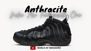 “Anthracite” Nike Air Foamposite One  RELEASE DATE  PRICE  DETAILED LOOK [upl. by Llertnac72]