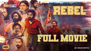 Rebel Tamil Full Movie  GV Prakash Kumar  Mamitha Baiju  Nikesh RS  KE Gnanavelraja [upl. by Narual849]