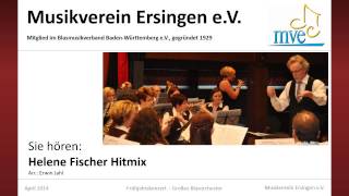 Helene Fischer Hitmix  Musikverein Ersingen  Frühjahrskonzert 2014 [upl. by Liuqa]