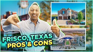 Pros amp Cons of Living in Frisco Texas  Know Before Moving to Frisco [upl. by Fortunio]