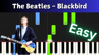 The Beatles  Blackbird  EASY Piano Tutorial with Lyrics [upl. by Atthia717]