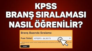 KPSS BRANŞ SIRALAMASI NASIL ÖĞRENİLİR [upl. by Anella]