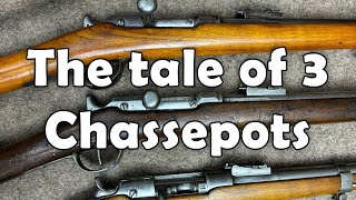 A tale of three Chassepots [upl. by Edals]