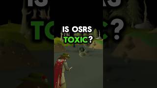 Is OSRS Toxic osrs runescape oldschoolrunescape [upl. by Etnauq]