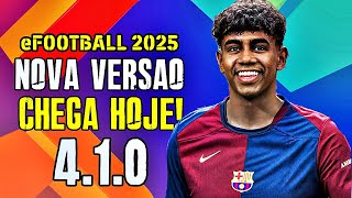 EFOOTBALL 2025  ATUALIZAÇÃO QUE SALVARÁ O JOGO CHEGA HOJE VEJA TUDO QUE VAI MUDAR [upl. by Koralie]