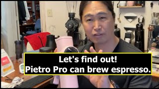 Lets Find out if Pietro Pro Hand Grinder can brew espresso [upl. by Eimile]