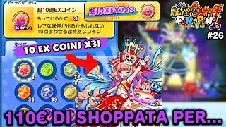 110€ DI EX COINS PER YoKai Watch Puni Puni 26 con GatchaShinkai [upl. by Killion404]