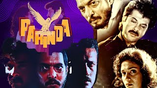 Parinda Full Movie  Anil Kapoor Nana Patekar Jackie Shroff  Facts amp Review [upl. by Adan]